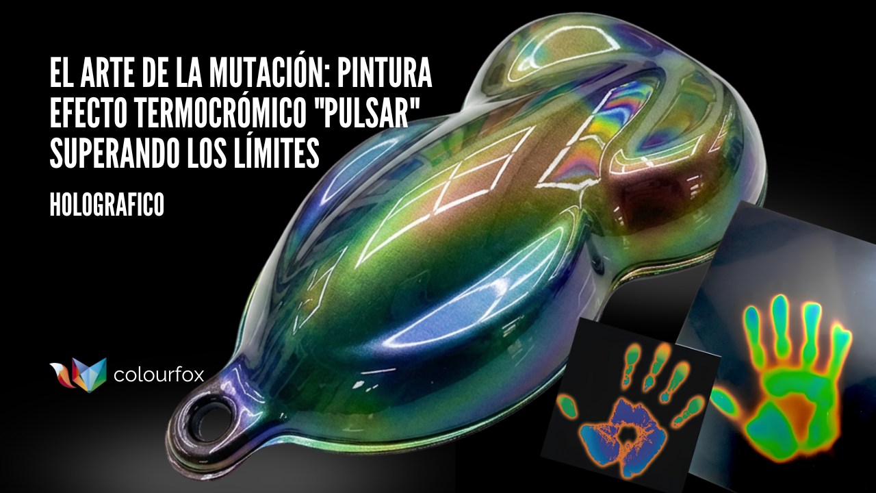El Arte de la mutación: Pintura efecto Termocrómico "Pulsar", superando los límites